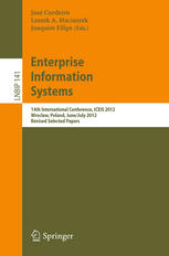 Enterprise Information Systems: 14th International Conference, ICEIS 2012, Wroclaw, Poland, June 28 - July 1, 2012, Revised Selected Papers