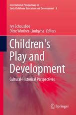 Childrens Play and Development: Cultural-Historical Perspectives