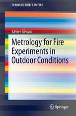 Metrology for Fire Experiments in Outdoor Conditions