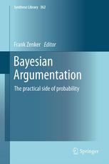 Bayesian Argumentation: The Practical Side of Probability