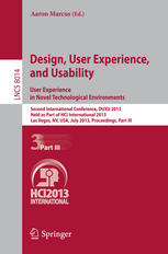 Design, User Experience, and Usability. User Experience in Novel Technological Environments: Second International Conference, DUXU 2013, Held as Part