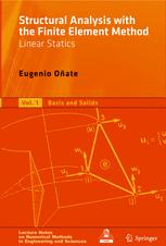 Structural Analysis with the Finite Element Method Linear Statics: Volume 2. Beams, Plates and Shells