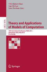 Theory and Applications of Models of Computation: 10th International Conference, TAMC 2013, Hong Kong, China, May 20-22, 2013. Proceedings