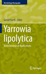 Yarrowia lipolytica: Biotechnological Applications