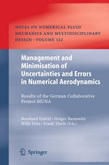Management and Minimisation of Uncertainties and Errors in Numerical Aerodynamics: Results of the German collaborative project MUNA