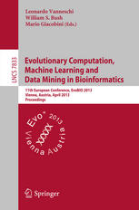 Evolutionary Computation, Machine Learning and Data Mining in Bioinformatics: 11th European Conference, EvoBIO 2013, Vienna, Austria, April 3-5, 2013.