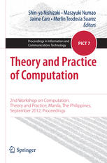 Theory and Practice of Computation: 2nd Workshop on Computation: Theory and Practice, Manila, The Philippines, September 2012, Proceedings