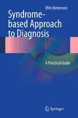 Syndrome-based Approach to Diagnosis: A Practical Guide