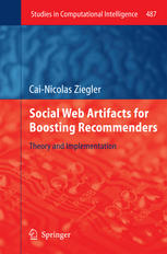 Social Web Artifacts for Boosting Recommenders: Theory and Implementation