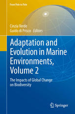 Adaptation and Evolution in Marine Environments, Volume 2: The Impacts of Global Change on Biodiversity