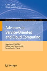 Advances in Service-Oriented and Cloud Computing: Workshops of ESOCC 2013, Málaga, Spain, September 11-13, 2013, Revised Selected Papers