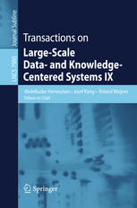 Transactions on Large-Scale Data- and Knowledge-Centered Systems IX