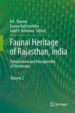 Faunal Heritage of Rajasthan, India: Conservation and Management of Vertebrates