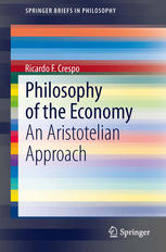 Philosophy of the Economy: An Aristotelian Approach