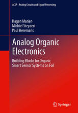 Analog Organic Electronics: Building Blocks for Organic Smart Sensor Systems on Foil
