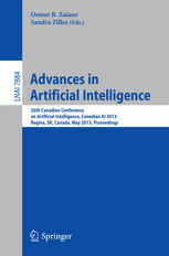 Advances in Artificial Intelligence: 26th Canadian Conference on Artificial Intelligence, Canadian AI 2013, Regina, SK, Canada, May 28-31, 2013. Proce