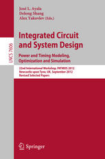 Integrated Circuit and System Design. Power and Timing Modeling, Optimization and Simulation: 22nd International Workshop, PATMOS 2012, Newcastle upon
