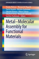 Metal–Molecular Assembly for Functional Materials