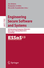 Engineering Secure Software and Systems: 5th International Symposium, ESSoS 2013, Paris, France, February 27 - March 1, 2013. Proceedings