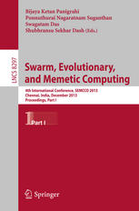 Swarm, Evolutionary, and Memetic Computing: 4th International Conference, SEMCCO 2013, Chennai, India, December 19-21, 2013, Proceedings, Part I