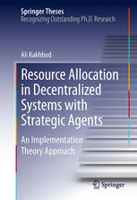 Resource Allocation in Decentralized Systems with Strategic Agents: An Implementation Theory Approach