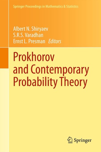 Prokhorov and Contemporary Probability Theory : In Honor of Yuri V. Prokhorov