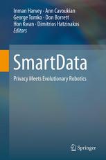 SmartData: Privacy Meets Evolutionary Robotics