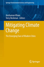 Mitigating Climate Change: The Emerging Face of Modern Cities