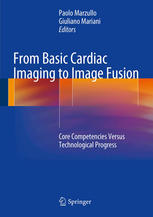From Basic Cardiac Imaging to Image Fusion: Core Competencies Versus Technological Progress