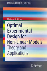 Optimal Experimental Design for Non-Linear Models: Theory and Applications