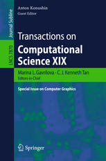Transactions on Computational Science XIX: Special Issue on Computer Graphics