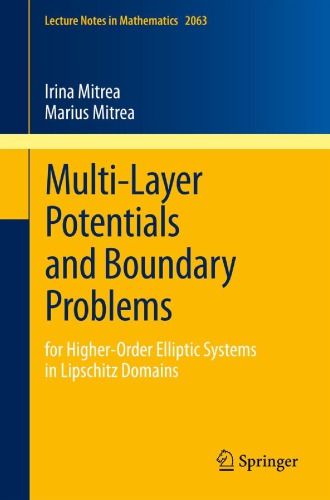 Multi-layer potentials and boundary problems : for higher-order elliptic systems in Lipschitz domains