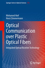 Optical Communication over Plastic Optical Fibers: Integrated Optical Receiver Technology