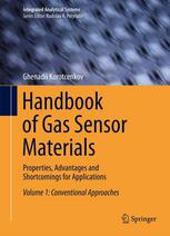 Handbook of Gas Sensor Materials: Properties, Advantages and Shortcomings for Applications Volume 1: Conventional Approaches