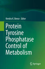 Protein Tyrosine Phosphatase Control of Metabolism