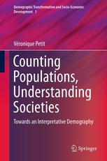 Counting Populations, Understanding Societies: Towards a Interpretative Demography