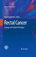 Rectal Cancer: Strategy and Surgical Techniques