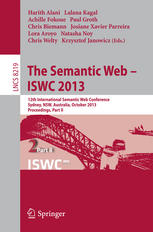 The Semantic Web – ISWC 2013: 12th International Semantic Web Conference, Sydney, NSW, Australia, October 21-25, 2013, Proceedings, Part II