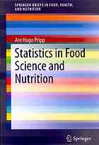 Statistics in food science and nutrition