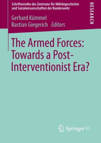 The Armed Forces: Towards a Post-Interventionist Era?