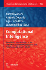 Computational Intelligence: Revised and Selected Papers of the International Joint Conference, IJCCI 2011, Paris, France, October 24-26, 2011