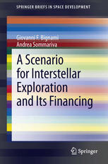 A Scenario for Interstellar Exploration and Its Financing