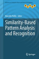 Similarity-Based Pattern Analysis and Recognition