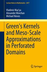 Greens Kernels and Meso-Scale Approximations in Perforated Domains