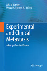 Experimental and Clinical Metastasis: A Comprehensive Review