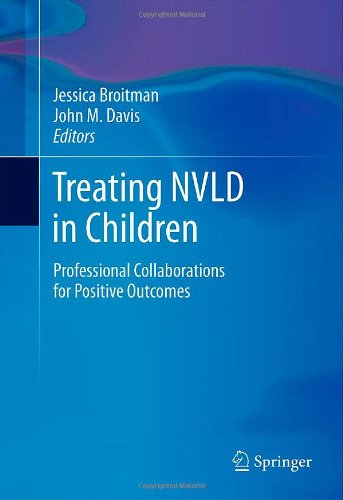 Treating NVLD in Children: Professional Collaborations for Positive Outcomes