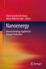 Nanoenergy: Nanotechnology Applied for Energy Production
