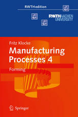 Manufacturing Processes 4: Forming