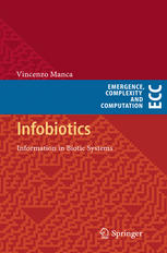 Infobiotics: Information in Biotic Systems
