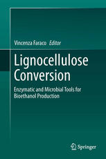 Lignocellulose Conversion: Enzymatic and Microbial Tools for Bioethanol Production